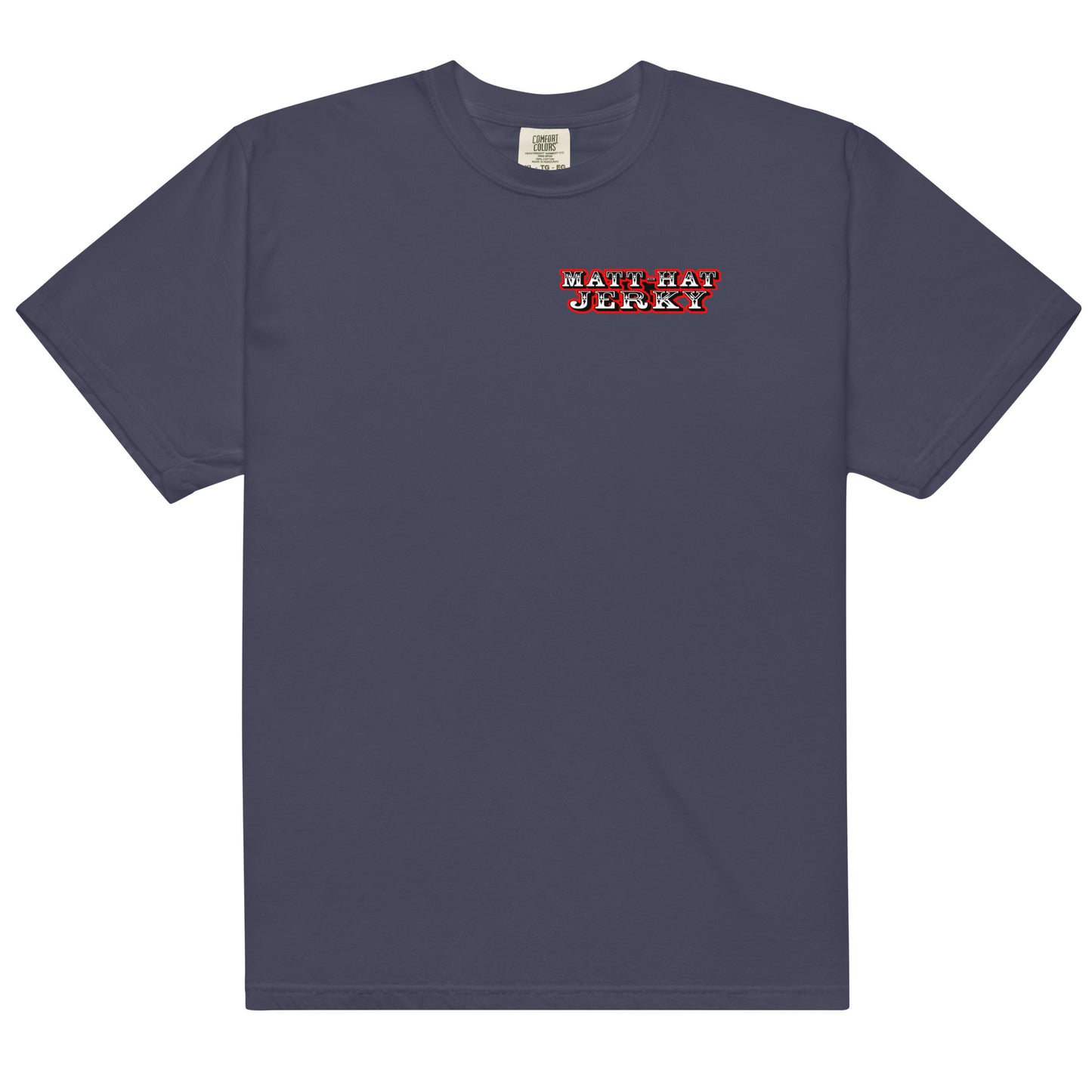 Matt-Hat Jerky T-Shirt