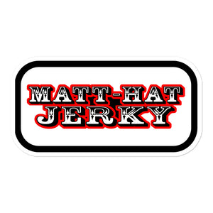 Matt-Hat Jerky Sticker